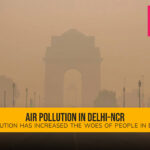 Air Pollution in Delhi-NCR: Air pollution has increased the woes of people in Delhi-NCR.