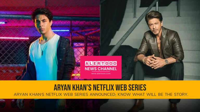 Aryan Khan’s Netflix web series announced: Know what will be the story.