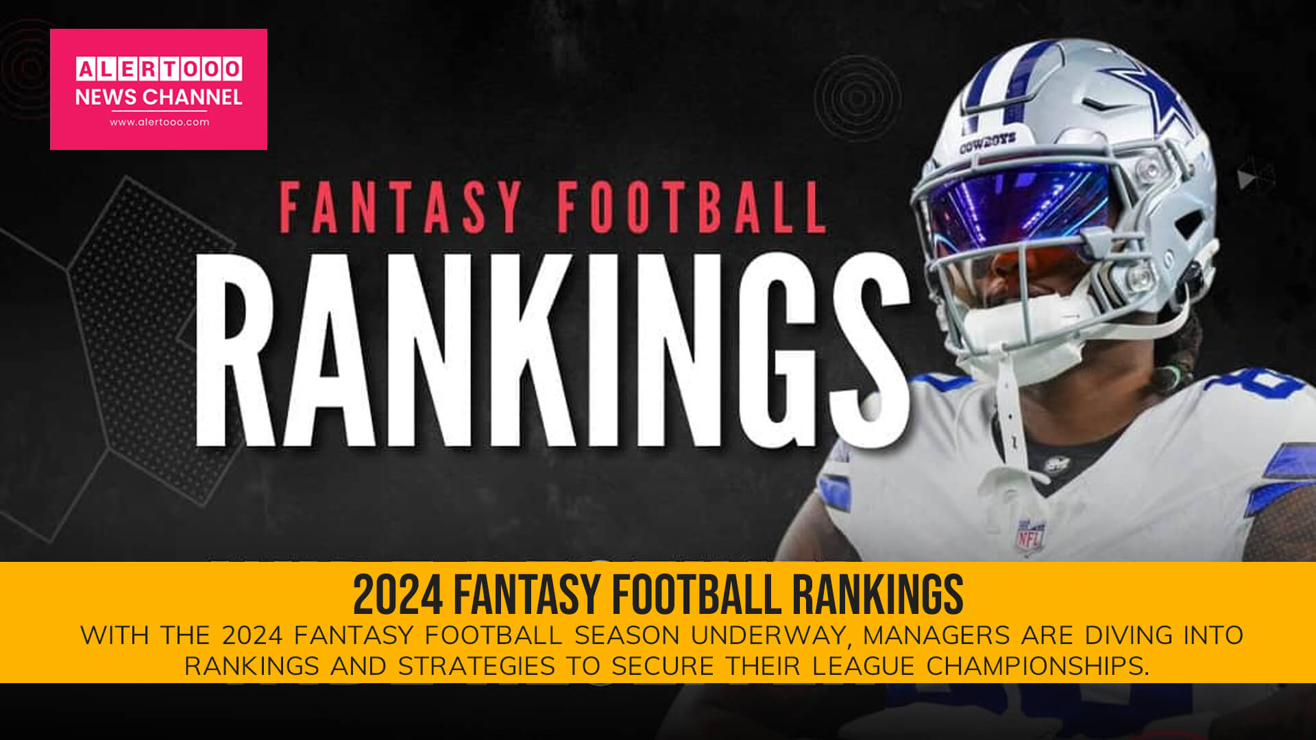 2024 Fantasy Football Rankings